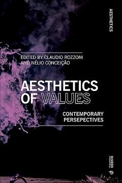 Aesthetics and Values: Contemporary Perspectives (Paperback)
