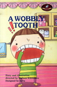 A Wobbly Tooth