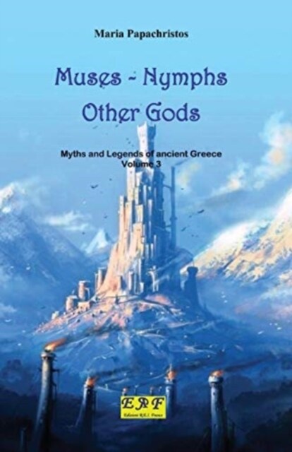 Muses - Nymphs - Other Gods (Paperback)