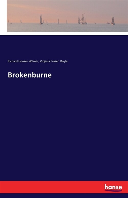 Brokenburne (Paperback)