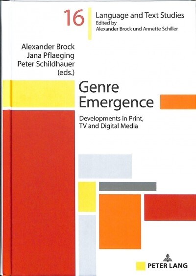 Genre Emergence: Developments in Print, TV and Digital Media (Hardcover)