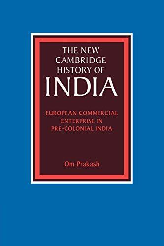European Commercial Enterprise in Pre-Colonial India (Paperback)