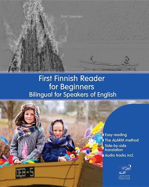 First Finnish Reader for Beginners: Bilingual for Speakers of English (Paperback)