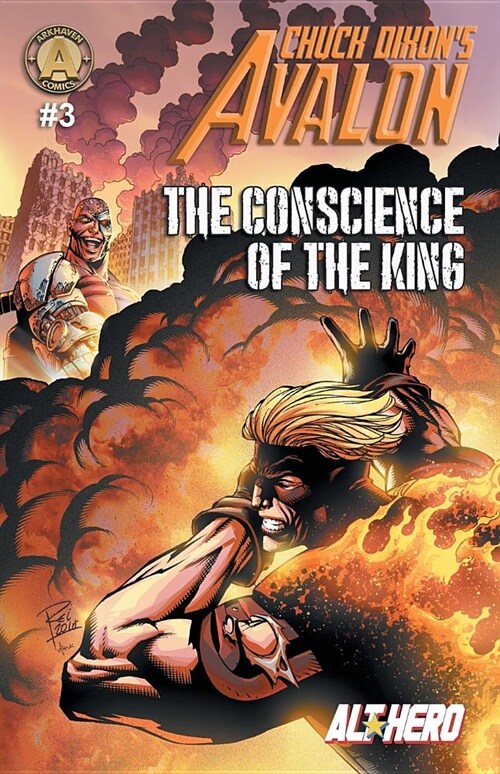 Chuck Dixons Avalon #3: The Conscience of the King (Paperback)