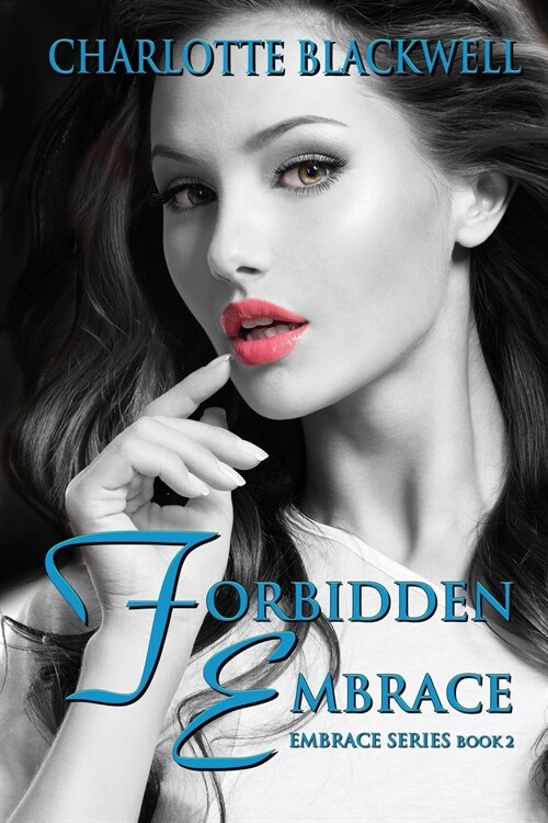 Forbidden Embrace (Paperback)