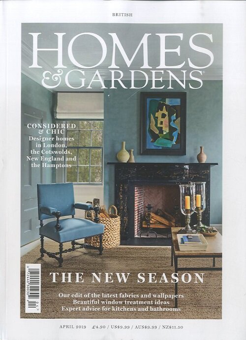 Homes & Gardens (월간 영국판): 2019년 04월호