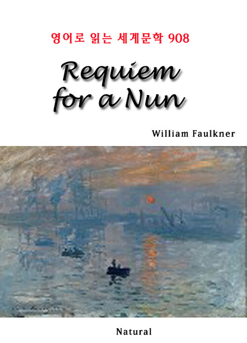 Requiem for a Nun - 영어로 읽는 세계문학 908