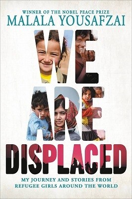 We Are Displaced: My Journey and Stories from Refugee Girls Around the World (Paperback)
