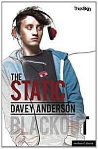 The Static and Blackout (Paperback)