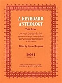 Keyboard Anthology, Third Series, Book I (Sheet Music)