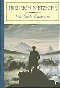 Thus Spoke Zarathustra (Hardcover)