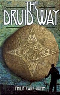 The Druid Way (Paperback, New ed)