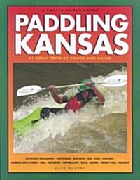 Paddling Kansas (Paperback)