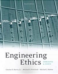 Engineering Ethics (Paperback, 4th)