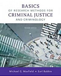 Basics of Research Methods for Criminal Justice and Criminology (Paperback, 2nd)