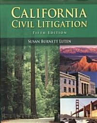 California Civil Litigation (Paperback, 5th)