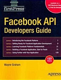 Facebook API Developers Guide (Paperback)