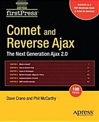 Comet and Reverse Ajax: The Next-Generation Ajax 2.0 (Paperback)