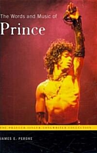 The Words and Music of Prince (Hardcover)