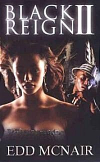 Black Reign II (Mass Market Paperback)