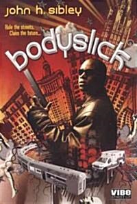 Bodyslick (Paperback)
