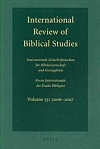 International Review of Biblical Studies, Volume 53 (2006-2007) (Paperback, 2006-2007)