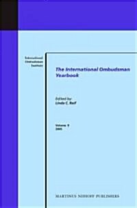 The International Ombudsman Yearbook, Volume 9 (2005) (Hardcover, 2005)