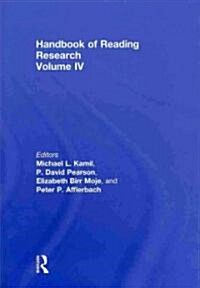 Handbook of Reading Research, Volume IV (Hardcover)