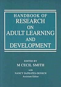 [중고] Handbook of Research on Adult Learning and Development (Paperback)