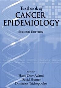 Textbook of Cancer Epidemiology (Hardcover, 2)