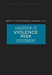 Handbook of Violence Risk Assessment (Hardcover)