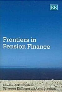 Frontiers in Pension Finance (Hardcover)