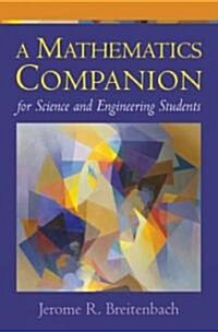 [중고] A Mathematics Companion for Science and Engineering Students (Paperback)