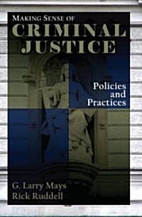 Making Sense of Criminal Justice (Paperback)