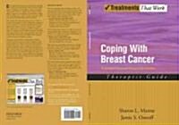 Coping with Breast Cancer: A Couples-Focused Group Intervention, Therapist Guide (Paperback)