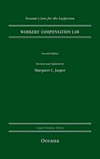 Workers Compensation Law (Hardcover, 2nd, Revised, Update)