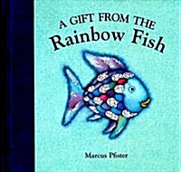 [중고] A Gift from the Rainbow Fish (Hardcover, Illustrated)