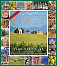 365 Days in Italy 2009 Calendar (Paperback, Wall)