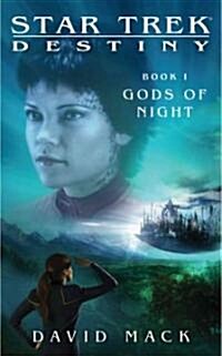 Star Trek: Destiny #1: Gods of Night (Mass Market Paperback)