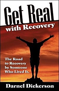 Get Real With Recovery (Paperback)