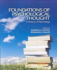 Foundations of Psychological Thought: A History of Psychology (Paperback)