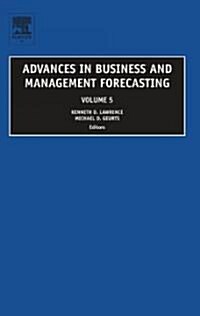 Advances in Business and Management Forecasting (Hardcover)