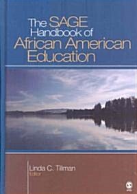 The Sage Handbook of African American Education (Hardcover)