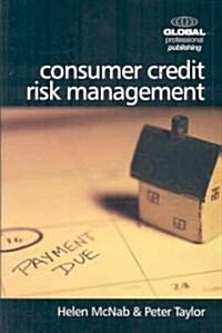 Consumer Credit Risk Management (Paperback)