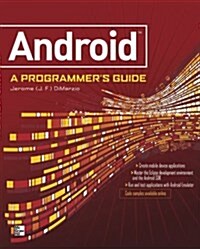 Android: A Programmers Guide (Paperback)