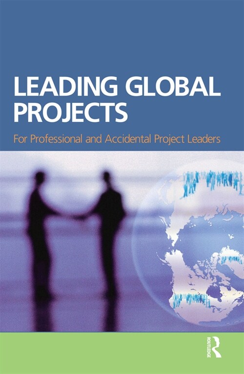 Leading Global Projects (Hardcover)