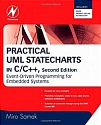 Practical UML Statecharts in C/C++ : Event-Driven Programming for Embedded Systems (Paperback, 2 New edition)