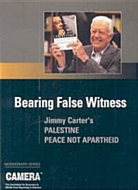 Bearing False Witness (Paperback)