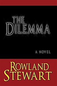 The Dilemma (Hardcover, 1st)