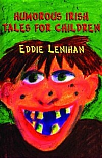 Humorous Irish Tales for Children (Paperback)